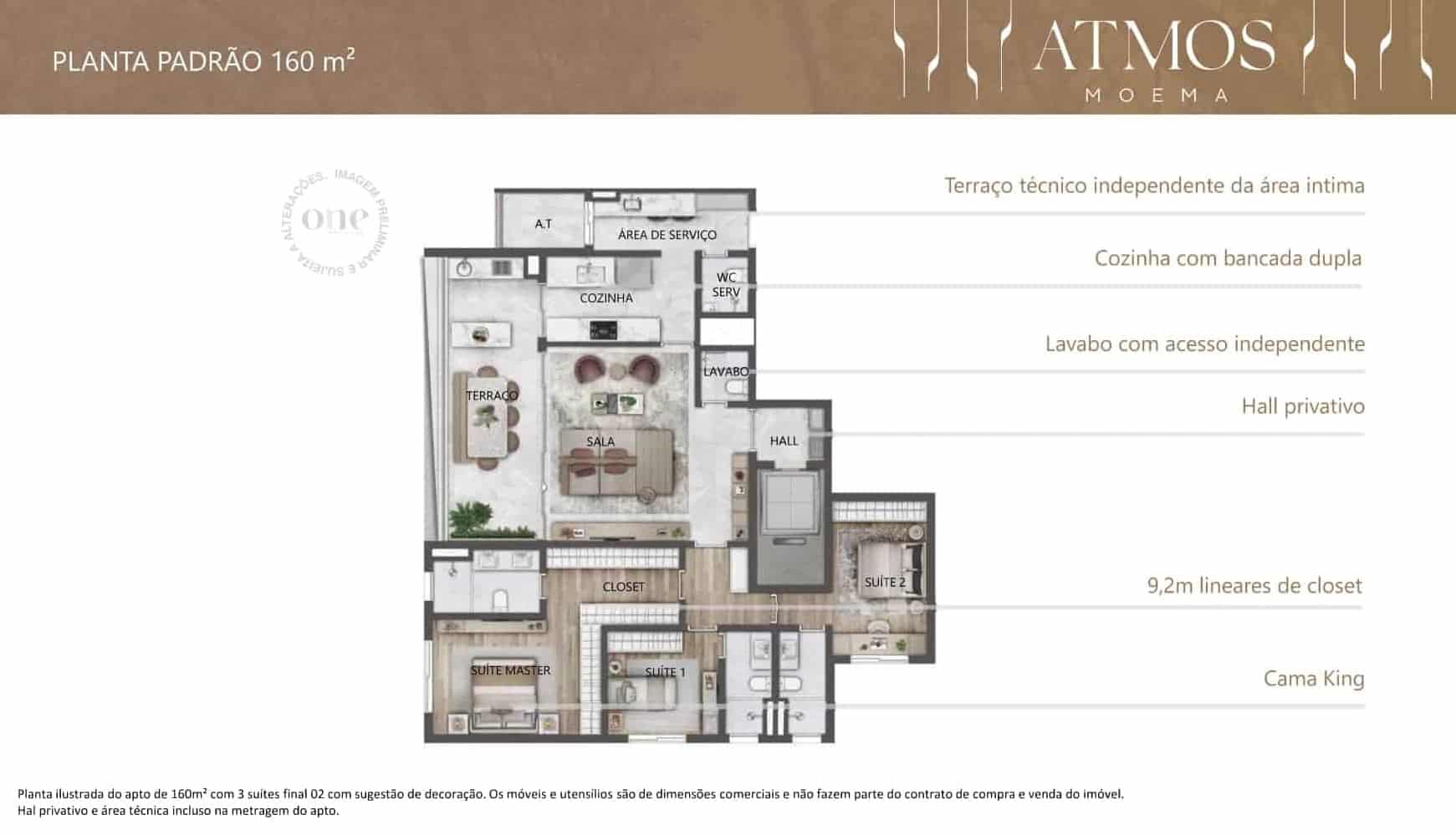 Planta de 160m², com opção de sala ampliada e 3 suítes, no Atmos Moema. Suíte principal com 9,2m lineares de closet. Excelente divisão de planta com separação das áreas íntima, social e serviço. Hall privativo e contempla varanda gourmet, banheiro de serviço, lavabo e área técnica totalmente separado dos demais cômodos.